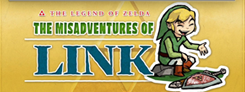 The Misadventures of Link