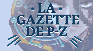 La Gazette de P-Z #104
