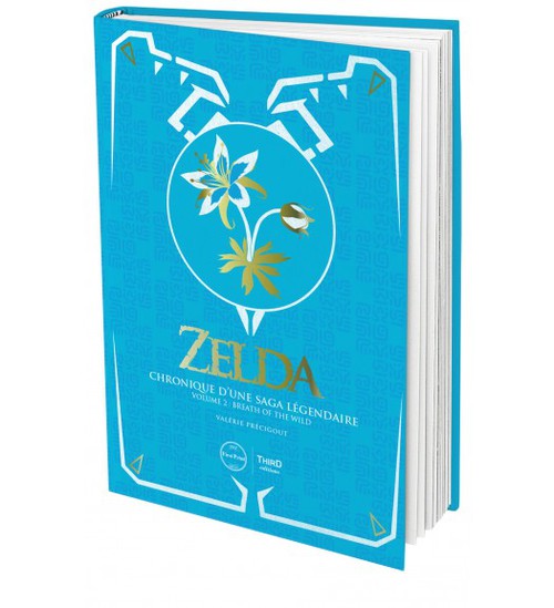 Zelda Chronique d'une saga légendaire volume 2, édition First Print